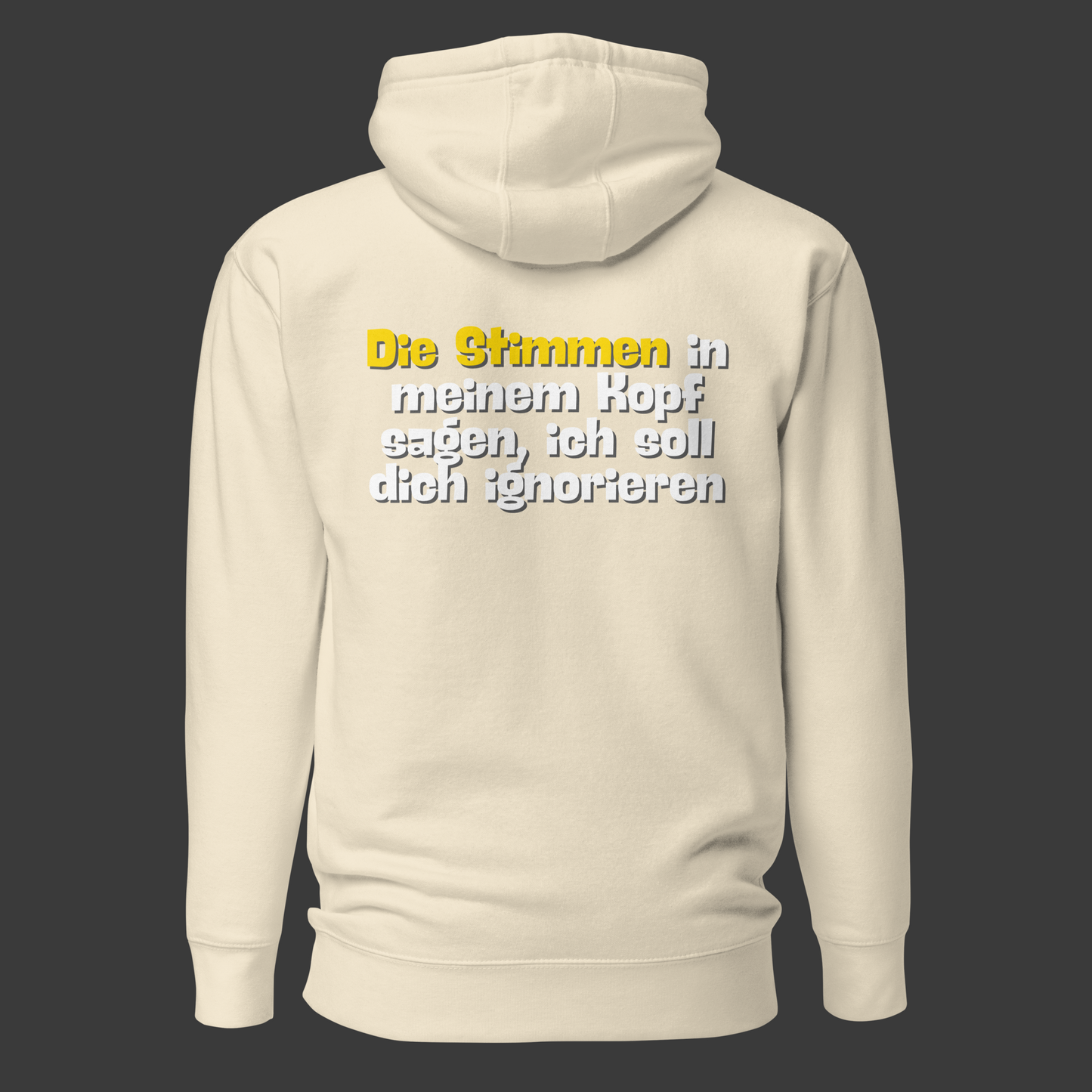 „Die Stimmen sagen mir..“ (Premium-Hoodie)