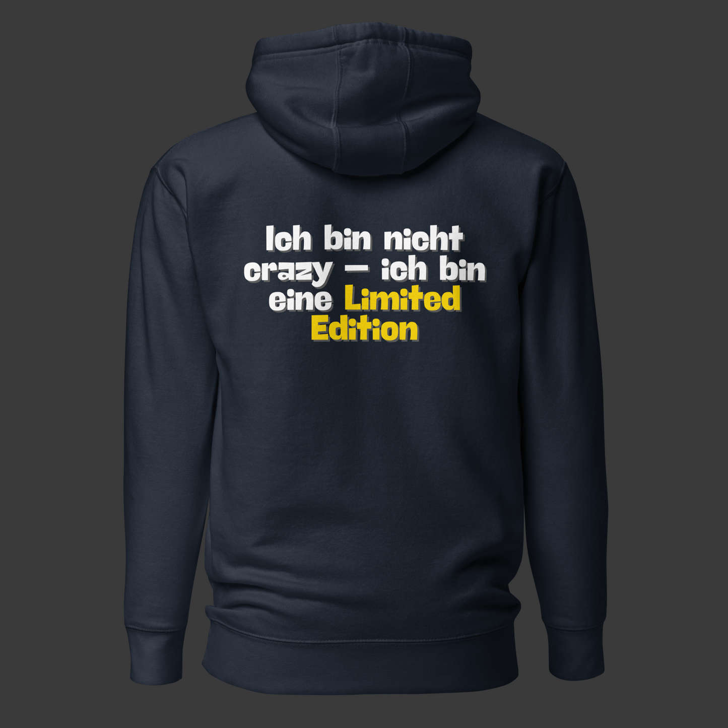 „Ich bin nicht crazy..“ (Premium-Hoodie)