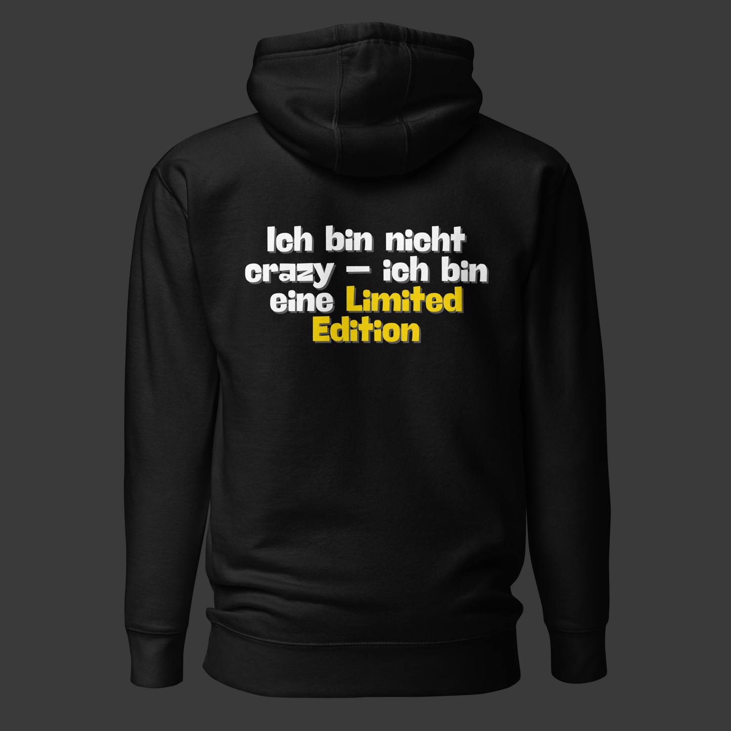 „Ich bin nicht crazy..“ (Premium-Hoodie)