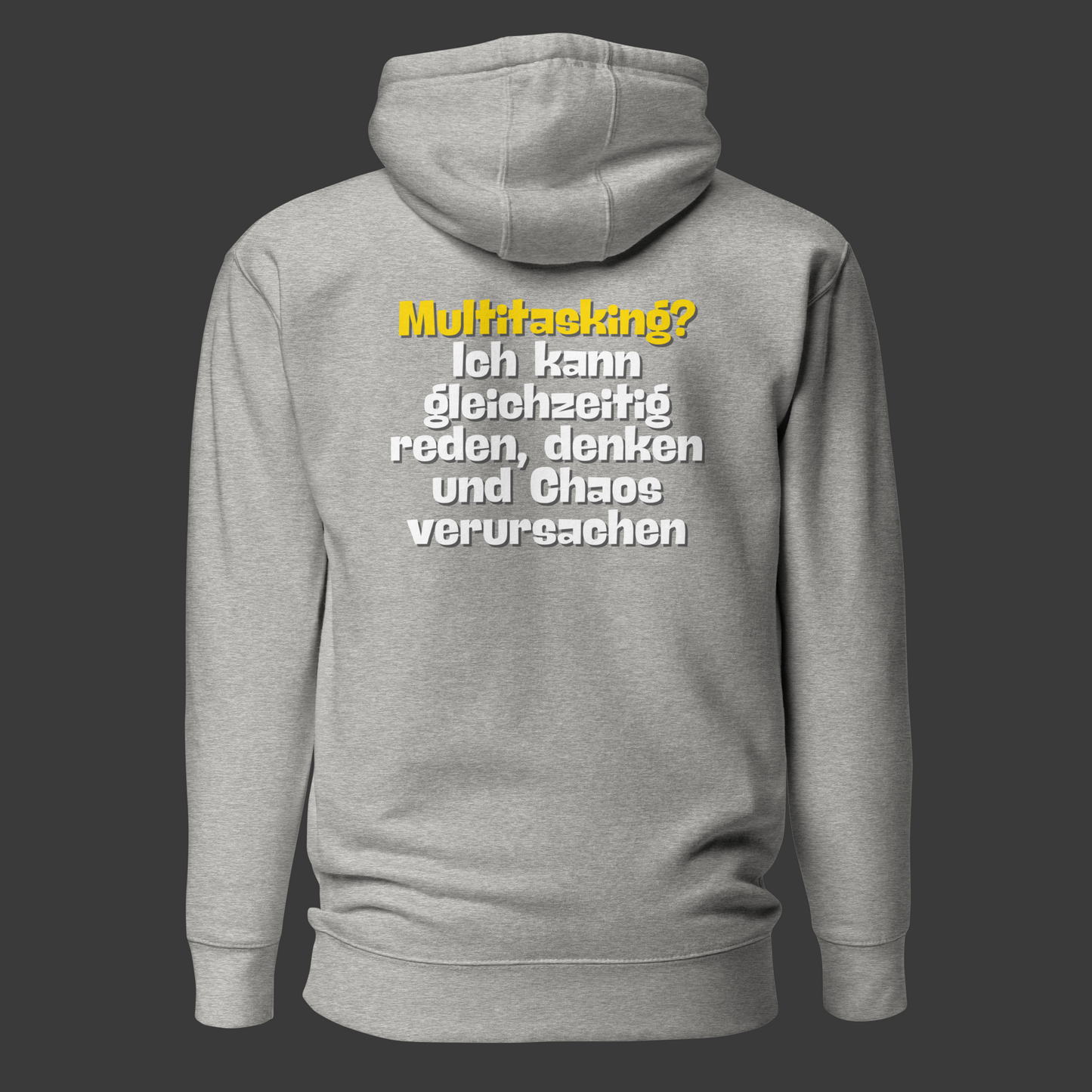 „Multitasking? Ich kann..“ (Premium-Hoodie)