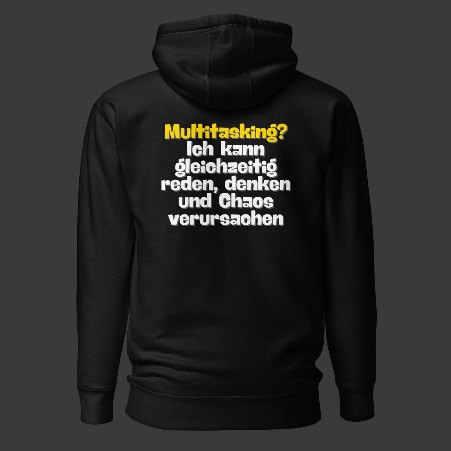 „Multitasking? Ich kann..“ (Premium-Hoodie)